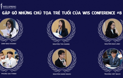 Gặp gỡ những chủ tọa trẻ tuổi của WIS Conference #8